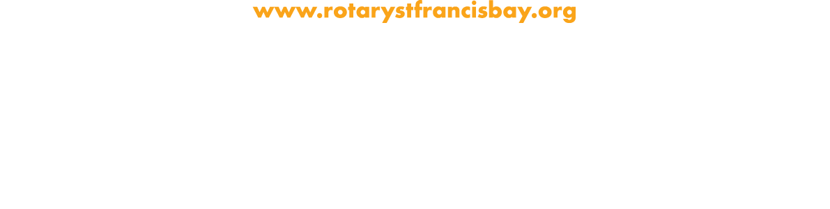 www.rotarystfrancisbay.org